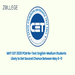 MHT CET 2025 PCM Re Test English Medium Students Likely to Get Second Chance Between May 6 11